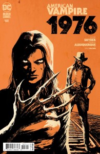 AMERICAN VAMPIRE 1976 #3 (OF 9) CVR A RAFAEL ALBUQUERQUE