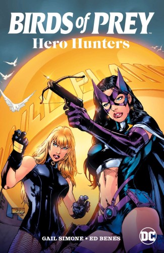 BIRDS OF PREY HERO HUNTERS TP (9781779503046)