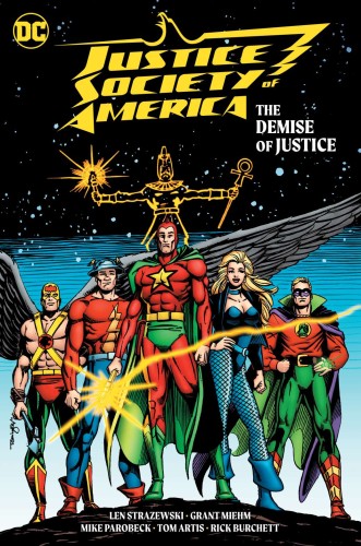 JUSTICE SOCIETY OF AMERICA THE DEMISE OF JUSTICE HC (9781779507440)