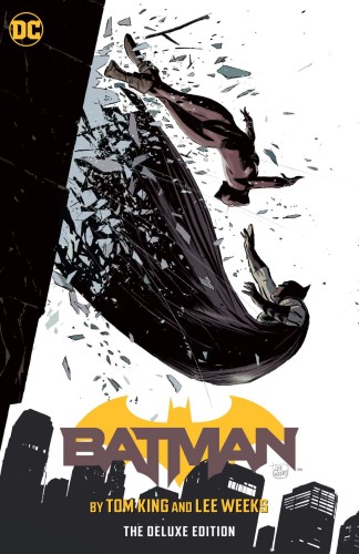 BATMAN BY TOM KING & LEE WEEKS DELUXE EDITION HC (9781779505743)