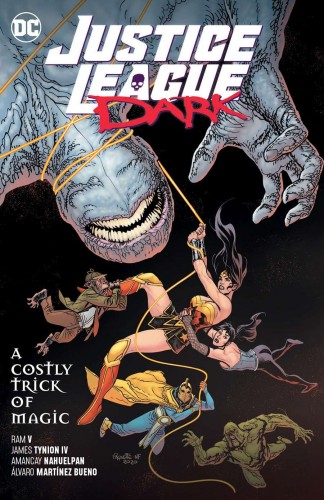 JUSTICE LEAGUE DARK VOL 04 A COSTLY TRICK OF MAGIC TP (9781779507143)