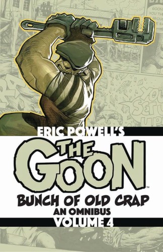 GOON BUNCH OF OLD CRAP TP VOL 04 (9781949889970)