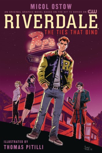 RIVERDALE TIES THAT BIND OGN (9781645769583)