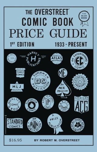 OVERSTREET COMIC BOOK PRICE GUIDE #1 2ND PTG FACSIMILE ED SC (9781603602662)