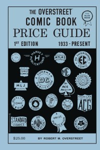 OVERSTREET COMIC BOOK PRICE GUIDE #1 2ND PTG FACSIMILE ED HC