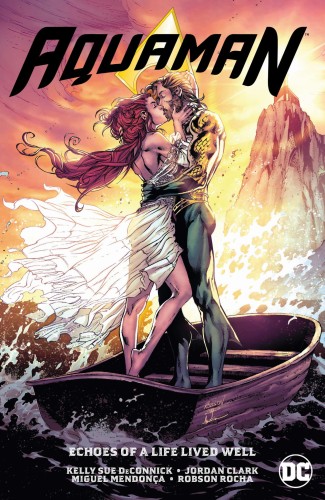 AQUAMAN VOL 04 ECHOES OF A LIFE LIVED WELL TP (9781779505880)