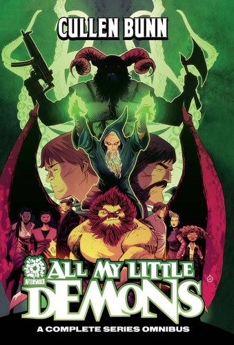 CULLEN BUNN OMNIBUS ALL MY LITTLE DEMONS (9781949028560)