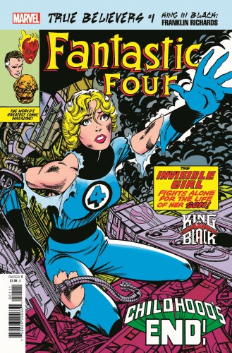 TRUE BELIEVERS KING IN BLACK FRANKLIN RICHARDS #1