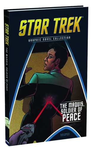 STAR TREK GN COLL VOL 123 DS9 MAQUIS SOLDIER OF PEACE HC