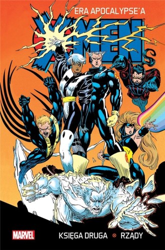 X-Men: Era Apocalypse'a Tom 2 Rządy (9788366589285)