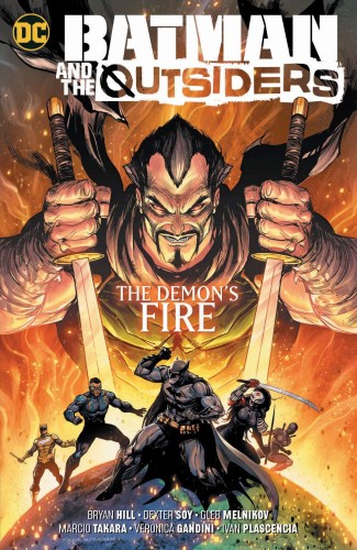 BATMAN & THE OUTSIDERS VOL 03 THE DEMONS FIRE TP (9781779506962)