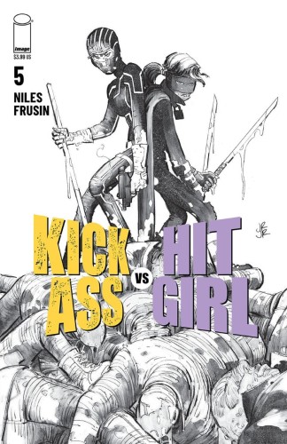 KICK-ASS VS HIT-GIRL #5 (OF 5) CVR B B&W ROMITA JR