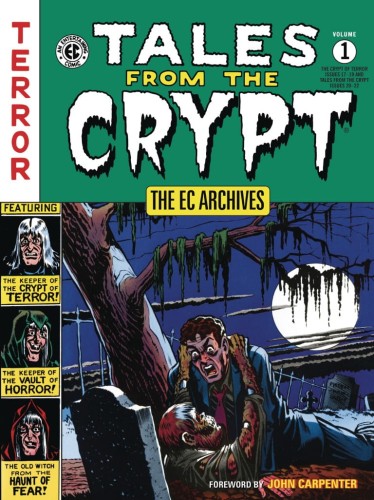 EC ARCHIVES TALES FROM CRYPT TP VOL 01 (9781506721118)