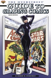 OVERSTREET GUIDE SC GRADING COMICS 6TH ED