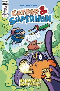 CATDAD & SUPERMOM AN ELEPHANT NEVER FORGETS