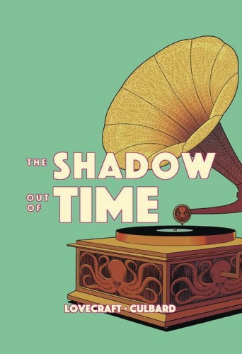 HP LOVECRAFT SHADOW OUT OF TIME GN (9781910593967)