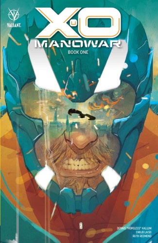 X-O MANOWAR (2020) TP VOL 01 (9781682153680)