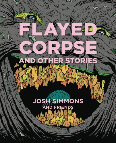 FLAYED CORPSE AND OTHER STORIES HC (9781683960812)