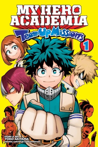 MY HERO ACADEMIA TEAM-UP MISSIONS GN VOL 01 (9781974721559)