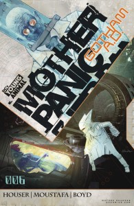 MOTHER PANIC GOTHAM A D #6