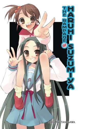 RAMPAGE OF HARUHI SUZUMIYA LIGHT NOVEL SC (9781975322878)