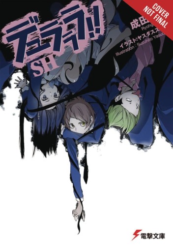 DURARARA SH LIGHT NOVEL SC VOL 01 (9781975322779)