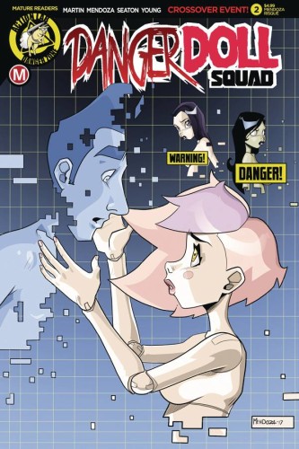 DANGER DOLL SQUAD #2 CVR D MENDOZA RISQUE