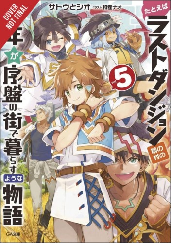 KID FROM DUNGEON BOONIES MOVED STARTER TOWN NOVEL SC VOL 05 (9781975313319)