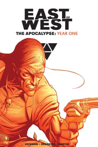 EAST OF WEST THE APOCALYPSE YEAR ONE HC (9781632154309)