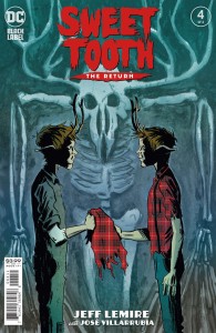 SWEET TOOTH THE RETURN #4 (OF 6)