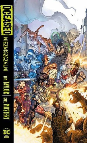 Uniwersum DC - DCEased - Niezniszczalni (9788328159334)