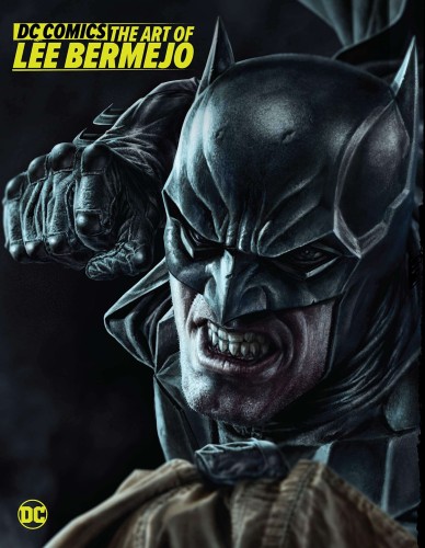 DC COMICS THE ART OF LEE BERMEJO HC (9781779507600)