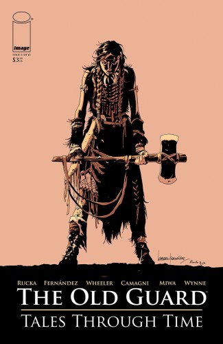OLD GUARD TALES THROUGH TIME #1 (OF 6) CVR A FERNANDEZ