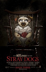 STRAY DOGS #3 CVR B HORROR MOVIE VAR FORSTNER & FLEECS