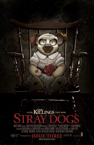 STRAY DOGS #3 CVR B HORROR MOVIE VAR FORSTNER & FLEECS