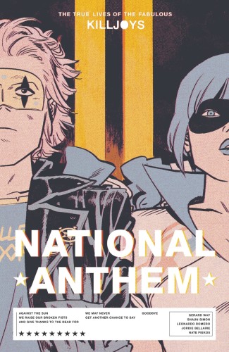 TRUE LIVES FABULOUS KILLJOYS NATIONAL ANTHEM TP (9781506722214)