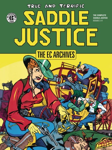 EC ARCHIVES SADDLE JUSTICE HC (9781506711942)