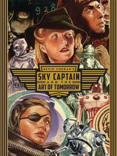 SKY CAPTAIN & ART OF TOMORROW HC (9781524107475)