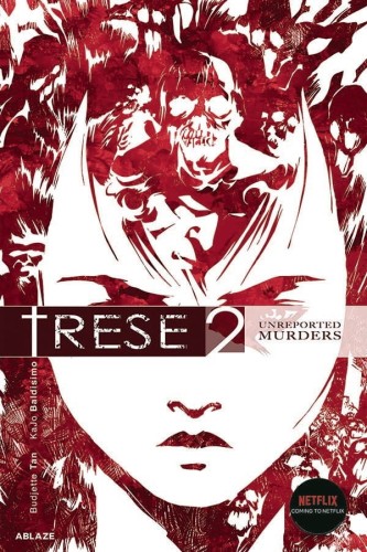 TRESE GN VOL 02 UNREPORTED MURDERS (9781950912339)