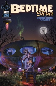 BEDTIME STORIES IMPRESSIONABLE CHILDREN ANNUAL #1 CVR A