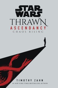 STAR WARS THRAWN ASCENDANCY SC VOL 01 CHAOS RISING