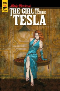 MINKY WOODCOCK GIRL ELECTRIFIED TESLA #1 CVR D BUHLER