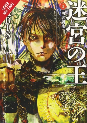 KING OF LABYRINTH LIGHT NOVEL HC VOL 02 (9781975317287)