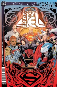 FUTURE STATE SUPERMAN HOUSE OF EL #1 (ONE SHOT) CVR A YANICK PAQUETTE