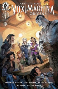 CRITICAL ROLE VOX MACHINA ORIGINS III #1