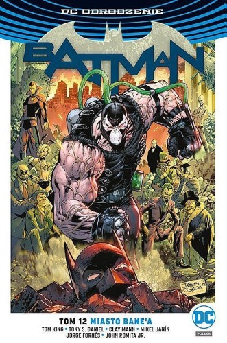 DC Odrodzenie - Batman tom 12 Miasto Bane'a (9788328158054)