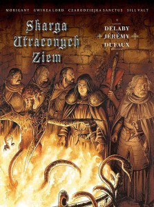 Skarga Utraconych Ziem - Rycerze łaski (cykl II, integral)