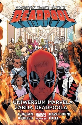 Deadpool Vol 2 Tom 13 Uniwersum Marvela zabija Deadpoola (9788328160132)
