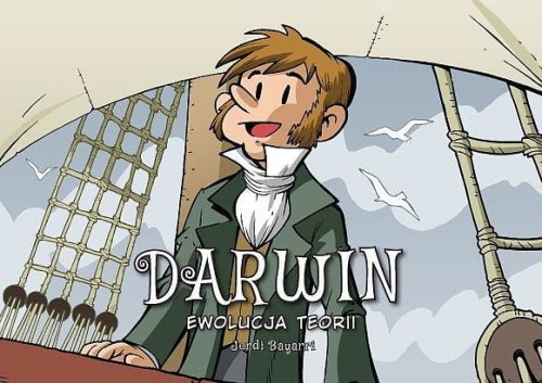 Najwybitniejsi Naukowcy: Darwin. Ewolucja teorii (9788328160231)