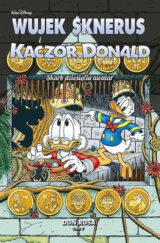 Kaczogród Wujek Sknerus i Kaczor Donald Tom 7 - Skarb dziesięciu awatar (9788328198579)